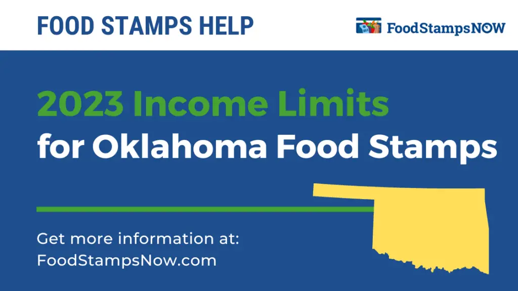 2023 Income Limit For Oklahoma Food Stamps Food Stamps Now