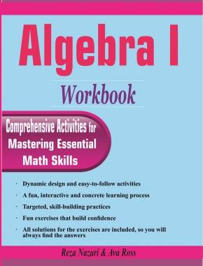 Algebra I Workbook Comprehensive Activities For Mastering Essential