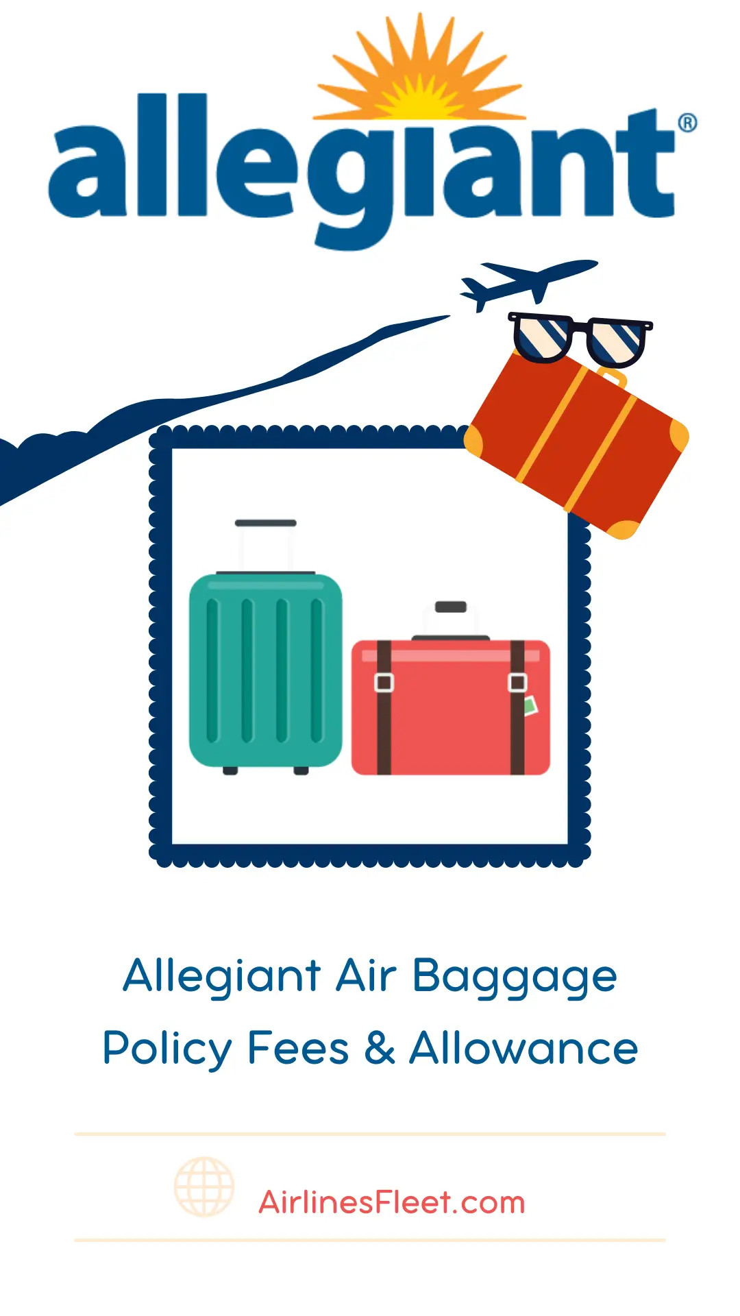 Allegiant Air Baggage Fees Policy 2023