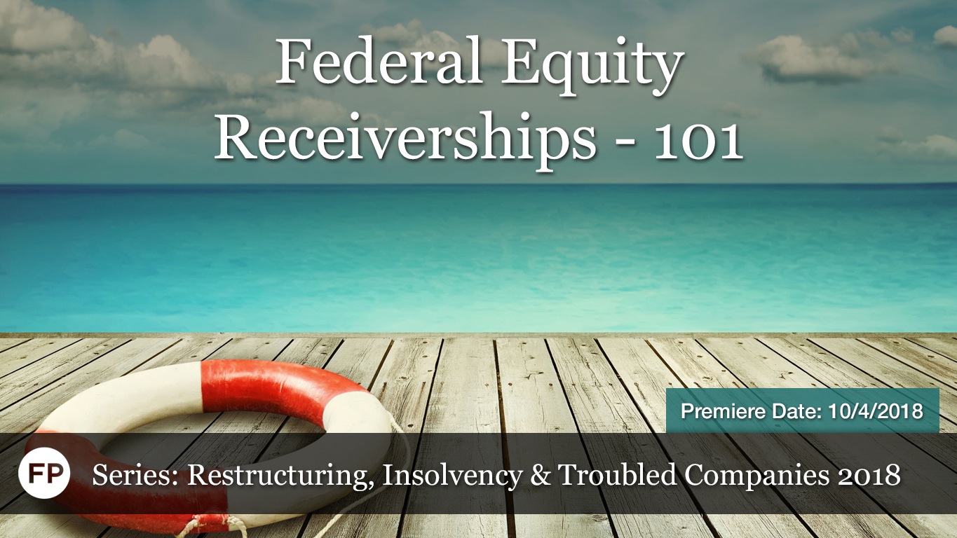 Federal Equity Receiverships 101 2018 Financial Poise