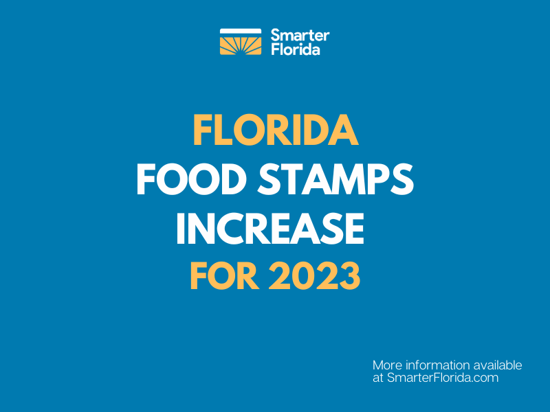 Food Stamps Increase In October 2022 Smarter Florida