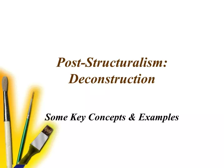 Ppt Post Structuralism Deconstruction Powerpoint Presentation Id